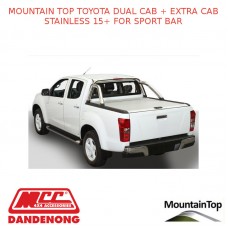 TOYOTA DUAL CAB + EXTRA CAB STAINLESS 15+ SPORT BAR - ACCESSORY FOR MOUNTAIN TOP ROLL